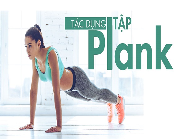 Lợi ích của tập plank là gì?