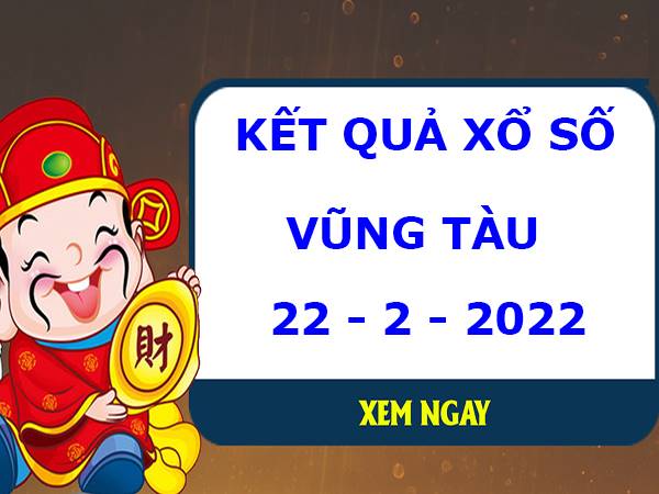 Phân tích KQXS Vũng Tàu 22/2/2022 dự đoán lô thứ 3